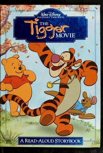 Cover of Walt Disney Pictures Presents The Tigger Movie by Ellen Titlebaum