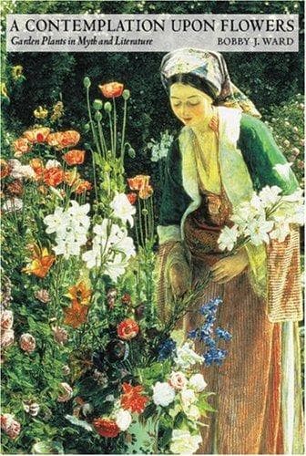Cover of A Contemplation upon Flowers by Bobby J. Ward