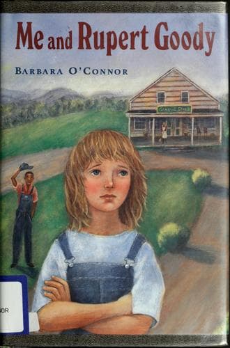 Cover of Me and Rupert Goody by Barbara O'Connor