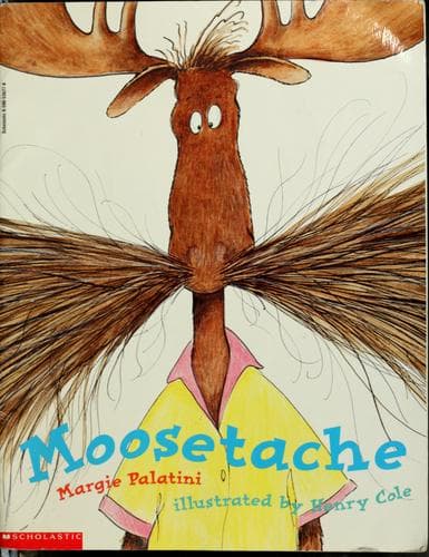 Cover of Moosetache by Margie Palatini