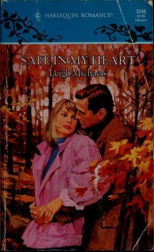 Cover of Safe in my heart by Leigh Michaels