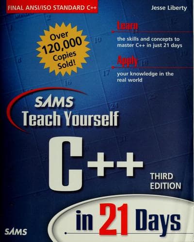 Cover of Sams teach yourself C++ in 21 days by Jesse Liberty