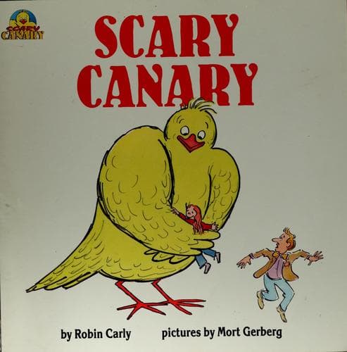Cover of Scary Canary by Robin Carly