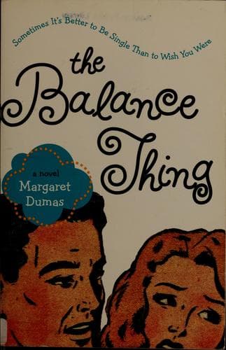 Cover of The balance thing by Margaret Dumas
