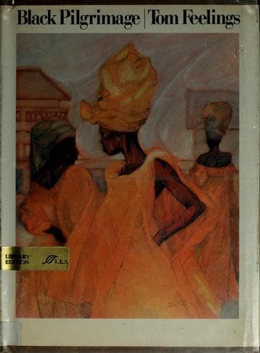 Cover of Black pilgrimage by Tom Feelings