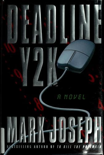 Cover of Deadline Y2K by Mark Joseph