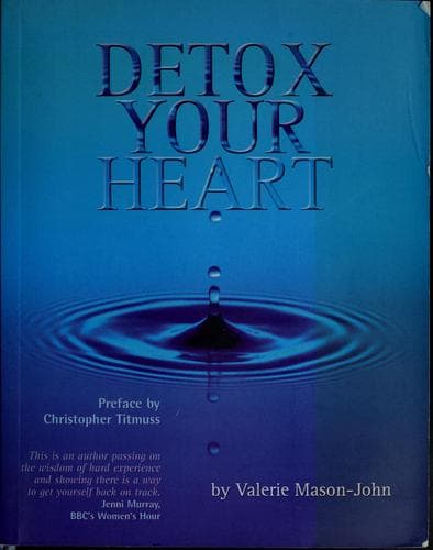 Cover of Detox your heart by Valerie Mason-John