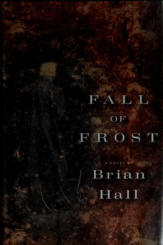 Cover of Fall of Frost by Brian Hall