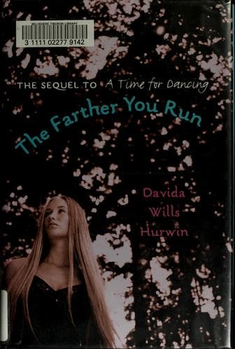 Cover of The farther you run by Davida Hurwin