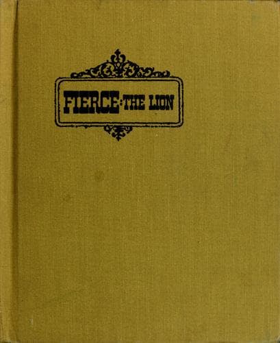 Cover of Fierce the lion by Evaline Ness