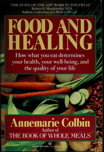Cover of Food and healing by Annemarie Colbin