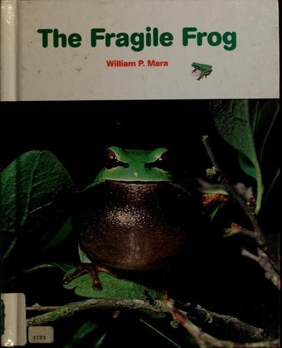 Cover of The fragile frog by Wil Mara