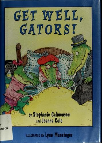 Cover of Get Well, Gators! (Gator Girls , No 3) by Stephanie Calmenson