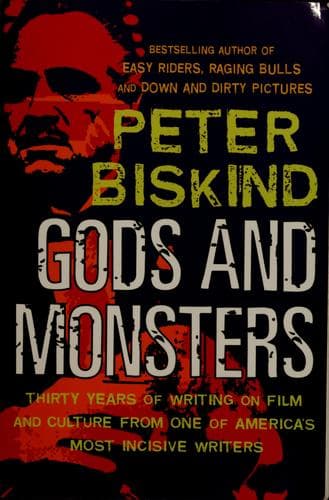 Cover of Gods and monsters by Peter Biskind