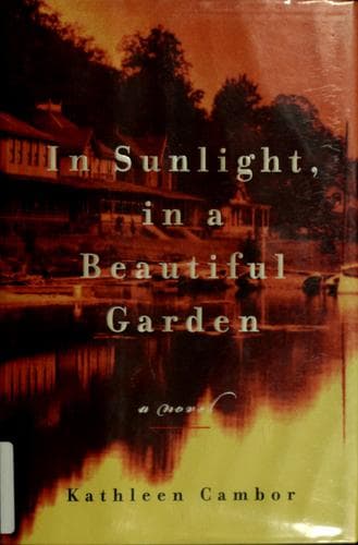 Cover of In sunlight, in a beautiful garden by Kathleen Cambor