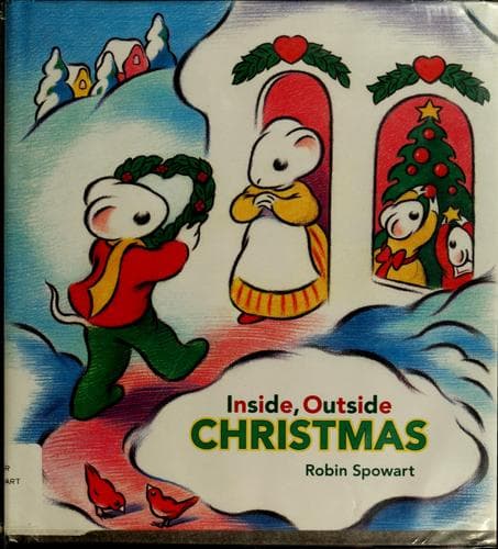 Cover of Inside, outside Christmas by Robin Spowart