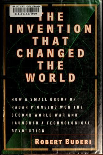 Cover of The invention that changed the world by Robert Buderi