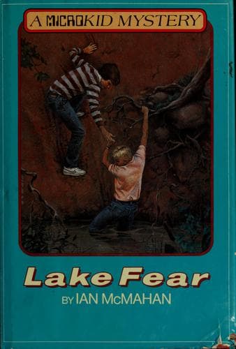 Cover of Lake Fear by Ian McMahan