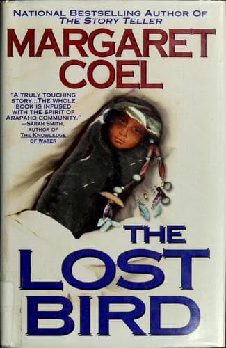 Cover of The lost bird by Margaret Coel
