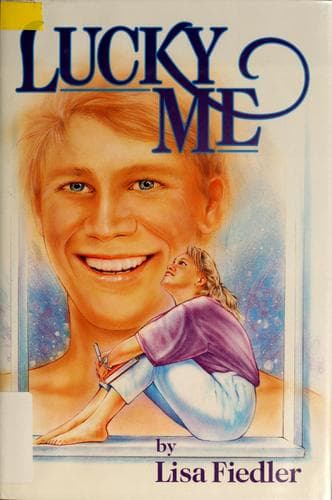 Cover of Lucky me by Lisa Fiedler