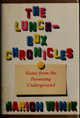 Cover of The lunch-box chronicles by Marion Winik