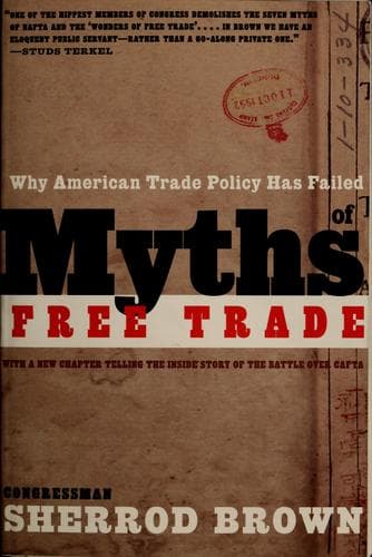 Cover of Myths of free trade by Sherrod Brown