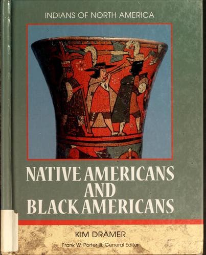 Cover of Native Americans and Black Americans by Kim Dramer