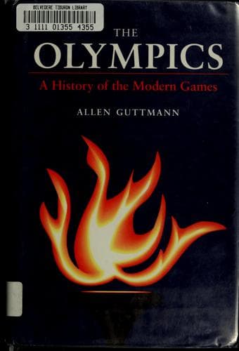 Cover of The Olympics, a history of the modern games by Allen Guttmann