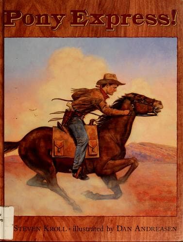 Cover of Pony Express! by Steven Kroll