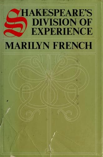 Cover of Shakespeare's division of experience by Marilyn French