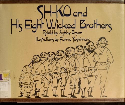 Cover of Sh-ko and his eight wicked brothers by Ashley Bryan