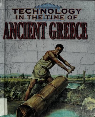 Cover of Technology in the time of ancient Greece by Judith Crosher