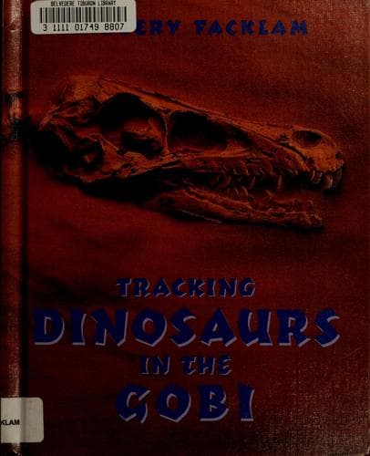 Cover of Tracking dinosaurs in the Gobi by Margery Facklam