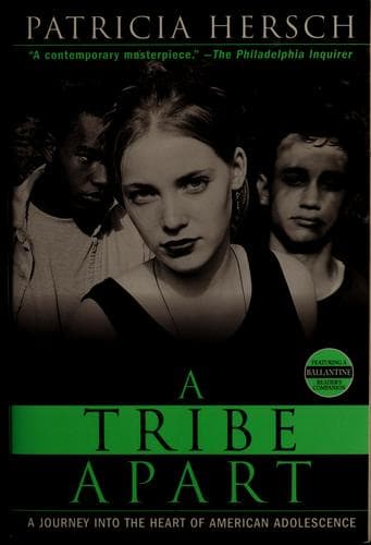 Cover of A tribe apart by Patricia Hersch