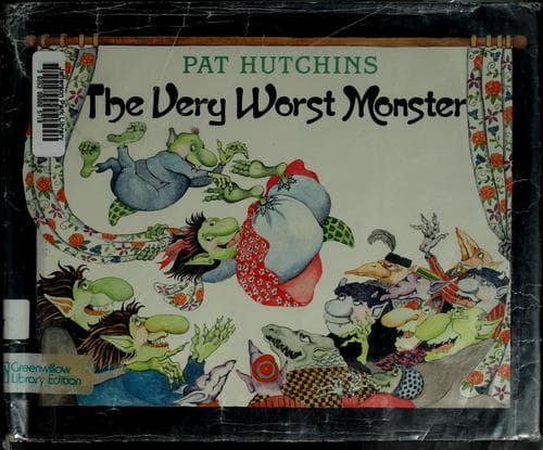 Cover of The very worst monster by Pat Hutchins
