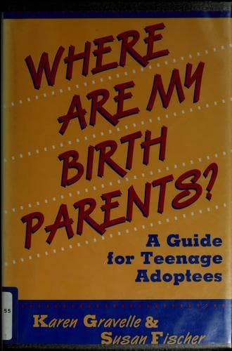 Cover of Where are my birth parents? by Karen Gravelle