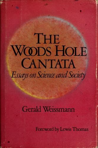 Cover of The Woods Hole Cantata by Gerald Weissmann