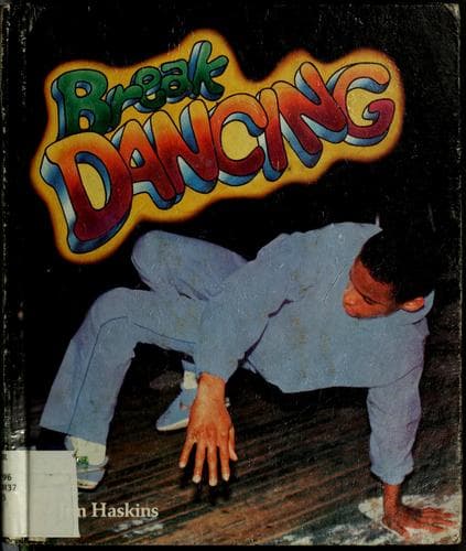 Cover of Break dancing by James Haskins