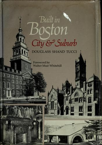 Cover of Built in Boston by Douglass Shand-Tucci