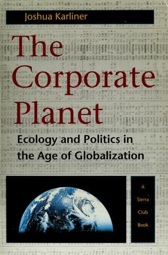 Cover of The corporate planet by Joshua Karliner