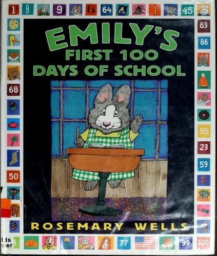 Cover of Emily's First 100 Days of School by Rosemary Wells