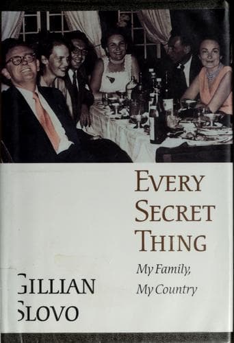 Cover of Every Secret Thing by GILLIAM SLOVO