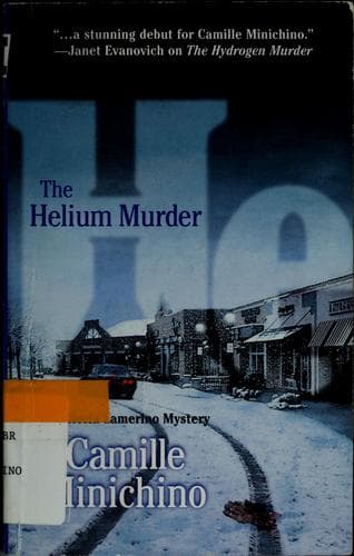 Cover of The helium murder by Camille Minichino