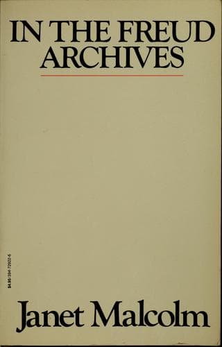 Cover of In the Freud archives by Janet Malcolm
