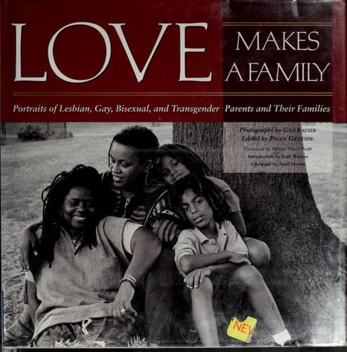 Cover of Love makes a family by Gigi Kaeser