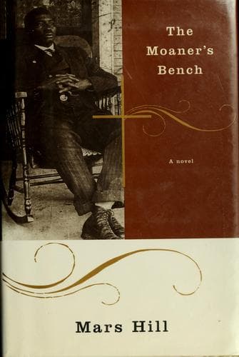 Cover of The moaner's bench by Mars Hill