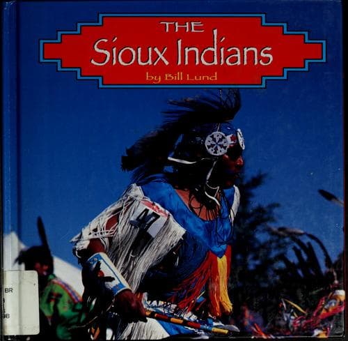 Cover of The Sioux Indians by Bill Lund