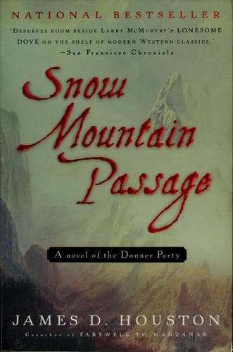 Cover of Snow mountain passage by James D. Houston