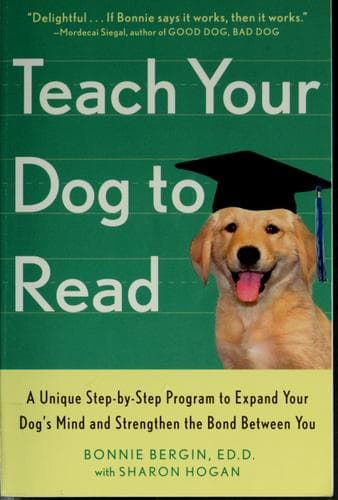 Cover of Teach your dog to read by Bonnie Bergin