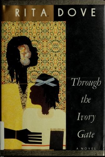 Cover of Through the ivory gate by Rita Dove